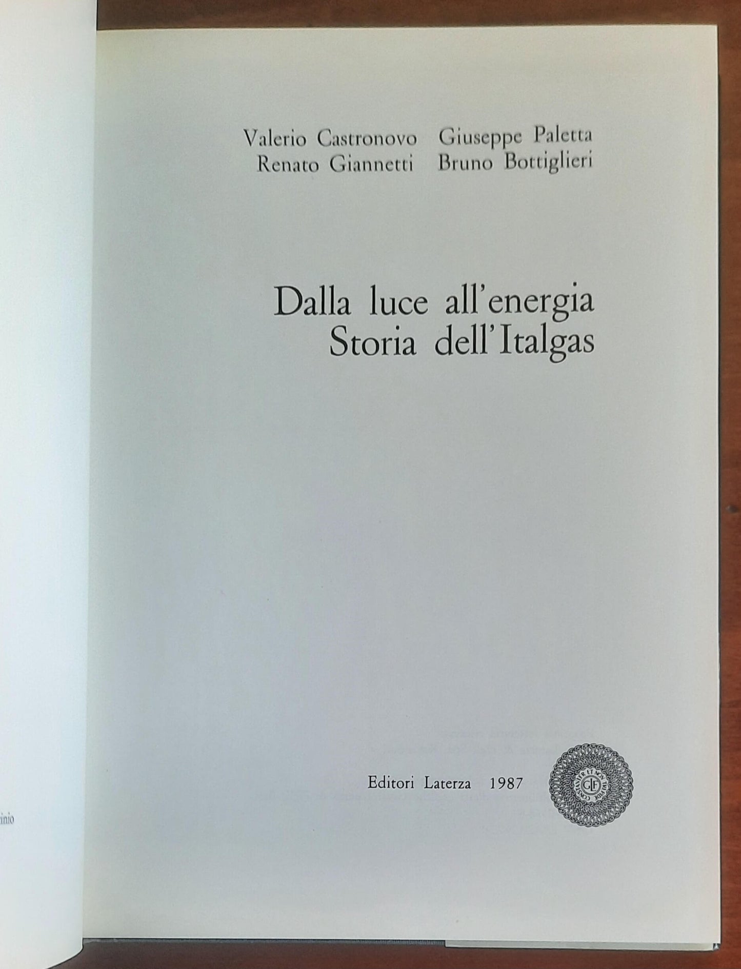 Dalla luce all’energia. Storia dell’Italgas - Editori Laterza