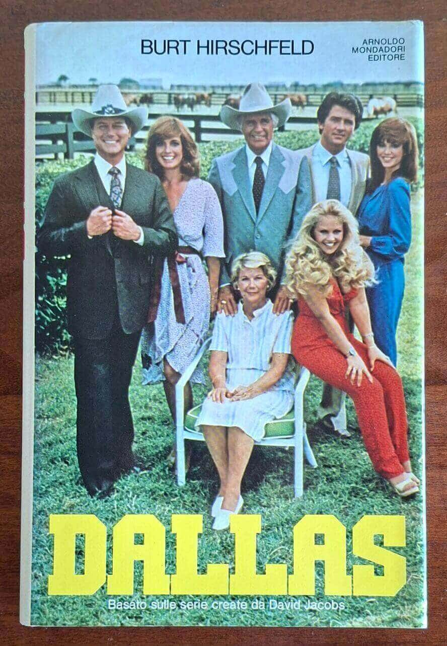 Dallas. Basato sulle serie televisive ideate da David Jacobs