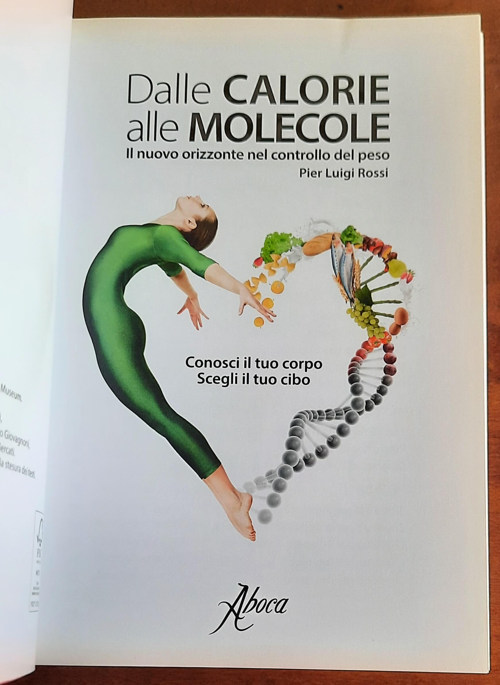 Dalle calorie alle molecole. Il nuovo orizzonte del controllo del peso