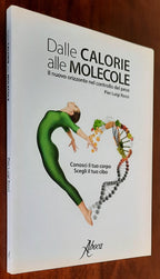 Dalle calorie alle molecole. Il nuovo orizzonte del controllo del peso