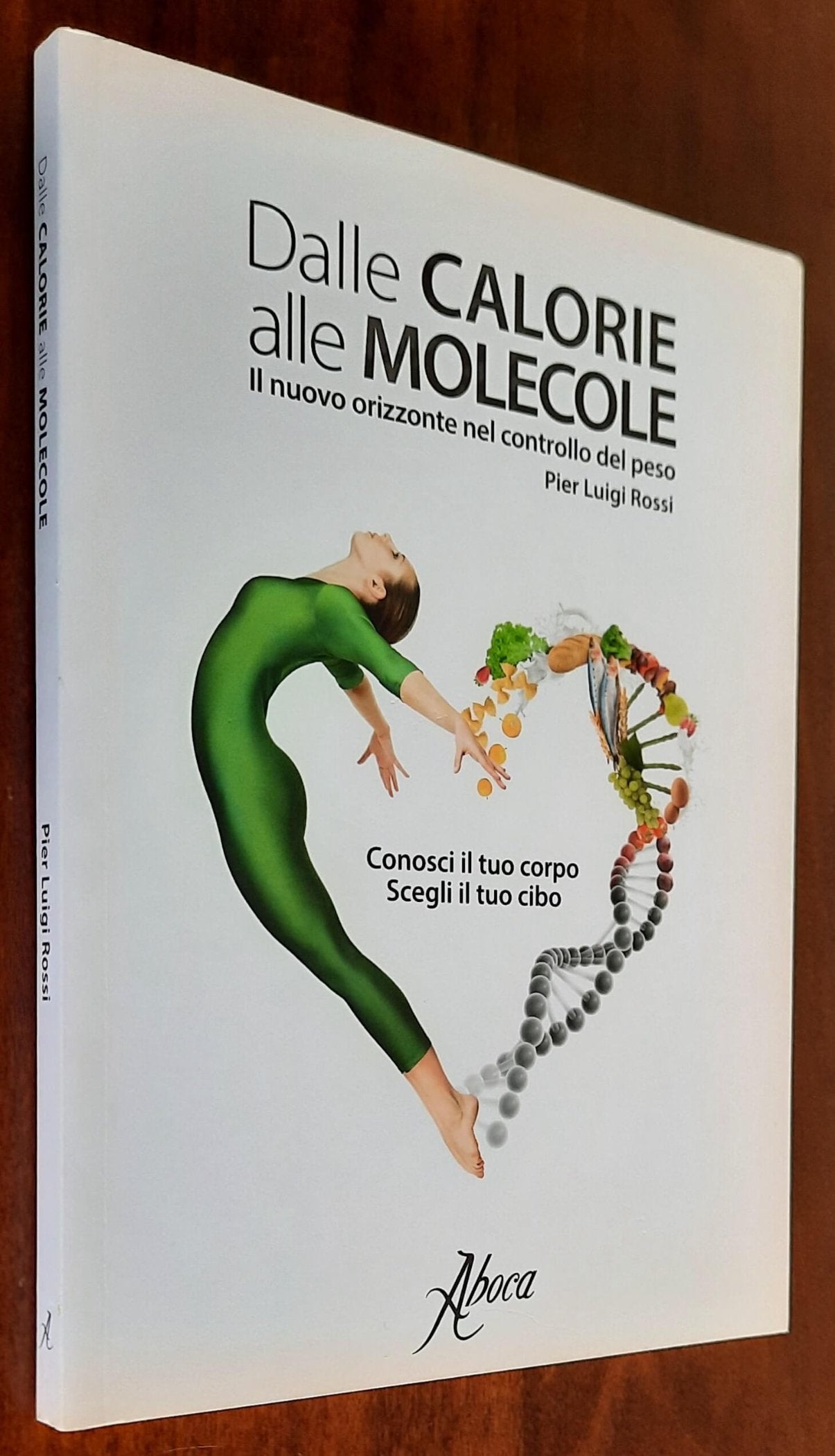 Dalle calorie alle molecole. Il nuovo orizzonte del controllo del peso