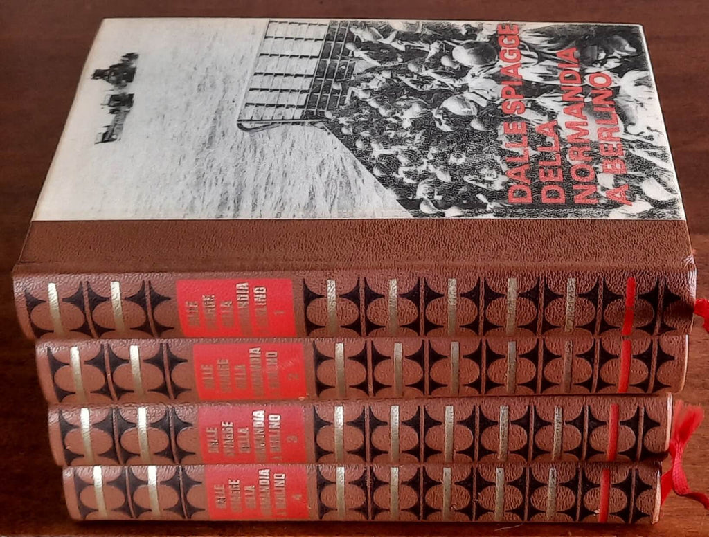 Dalle spiagge della Normandia a Berlino - 4 volumetti - Ed. Ferni - 1972