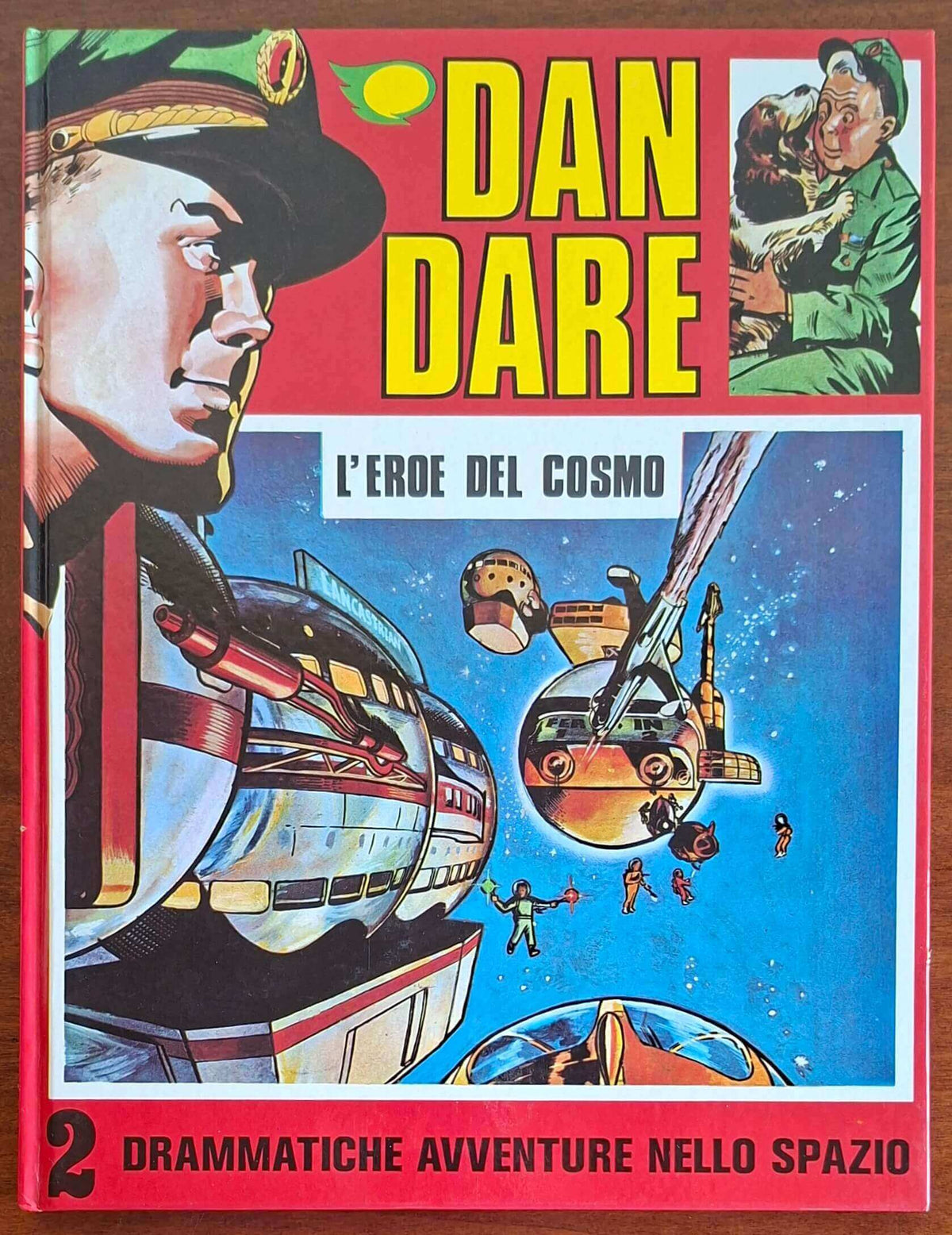 Dan Dare. L'eroe del cosmo - Piero Dami Editore