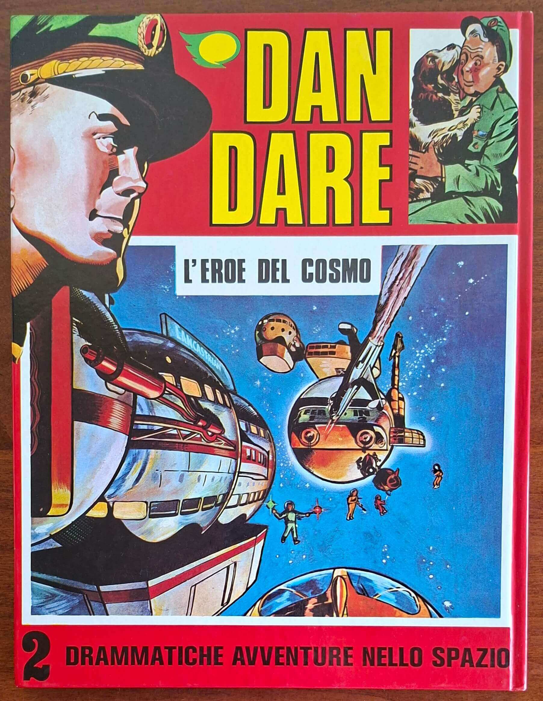 Dan Dare. L'eroe del cosmo - Piero Dami Editore