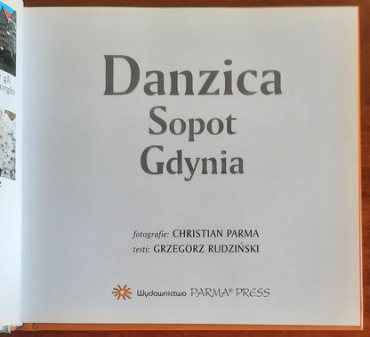 Danzica, Sopot, Gdynia - di Grzegorz Rudzinski