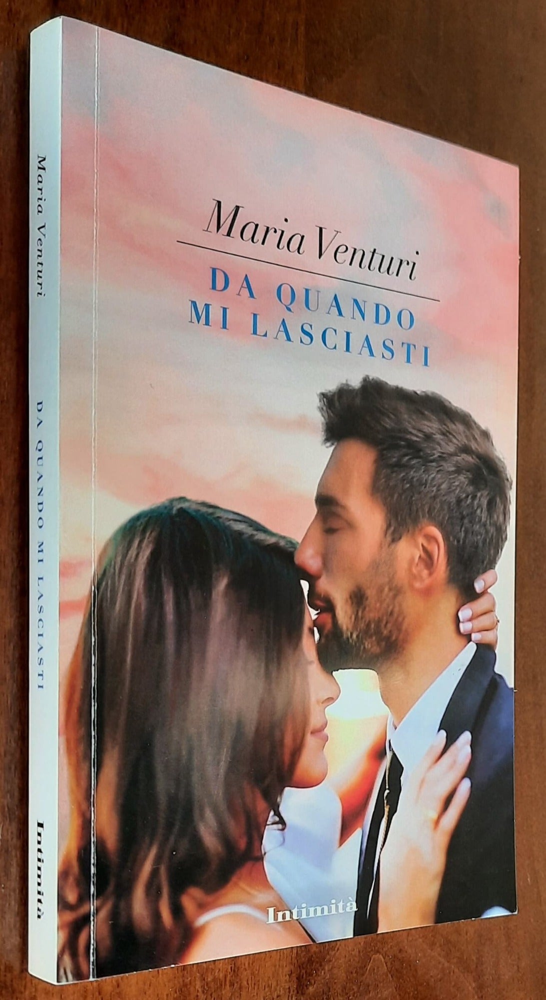 Da quando mi lasciasti - di Maria Venturi