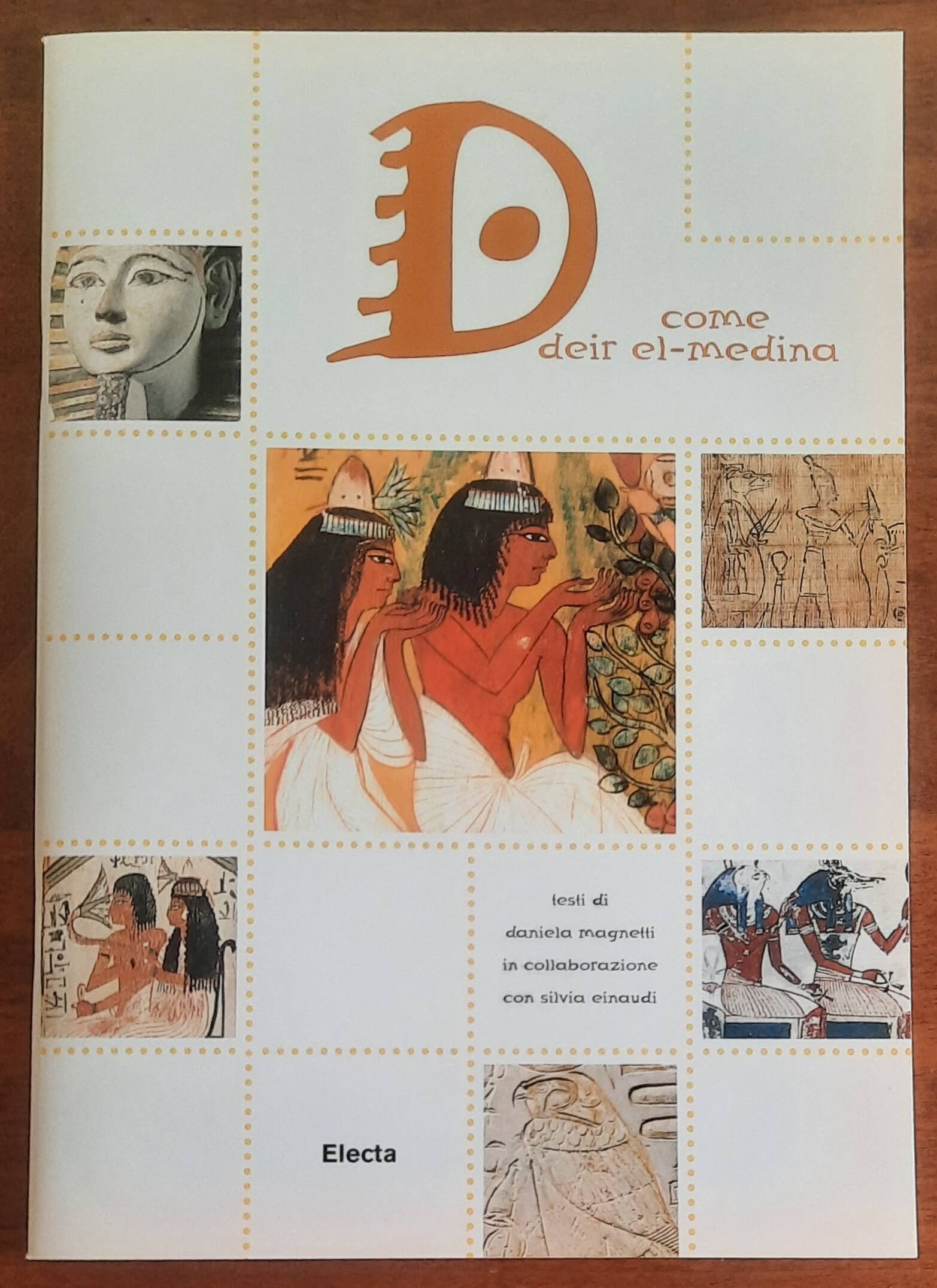 D come Deir el-Medina - Mondadori Electa