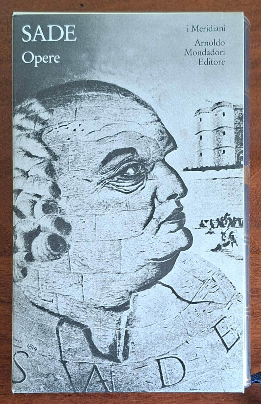 De Sade : Opere - Mondadori