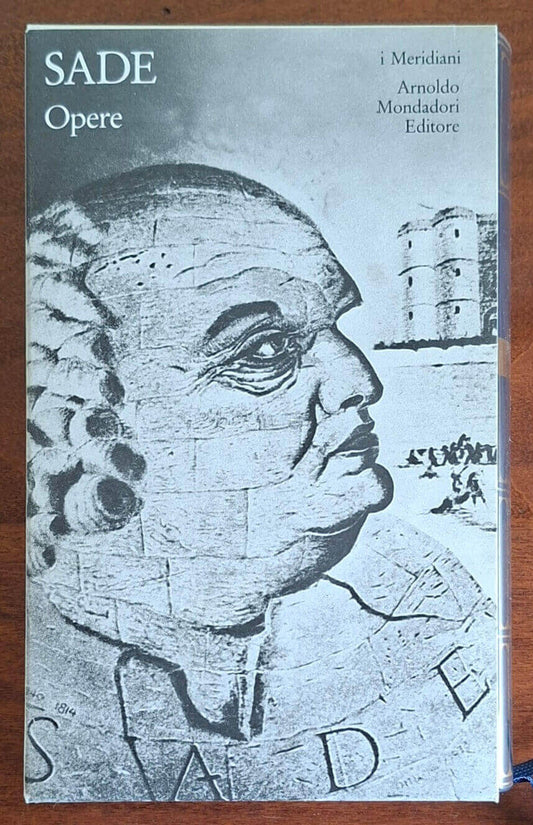 De Sade : Opere - Mondadori