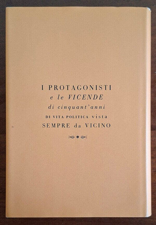 De (prima) Re Publica. Ricordi - Giulio Andreotti - Rizzoli
