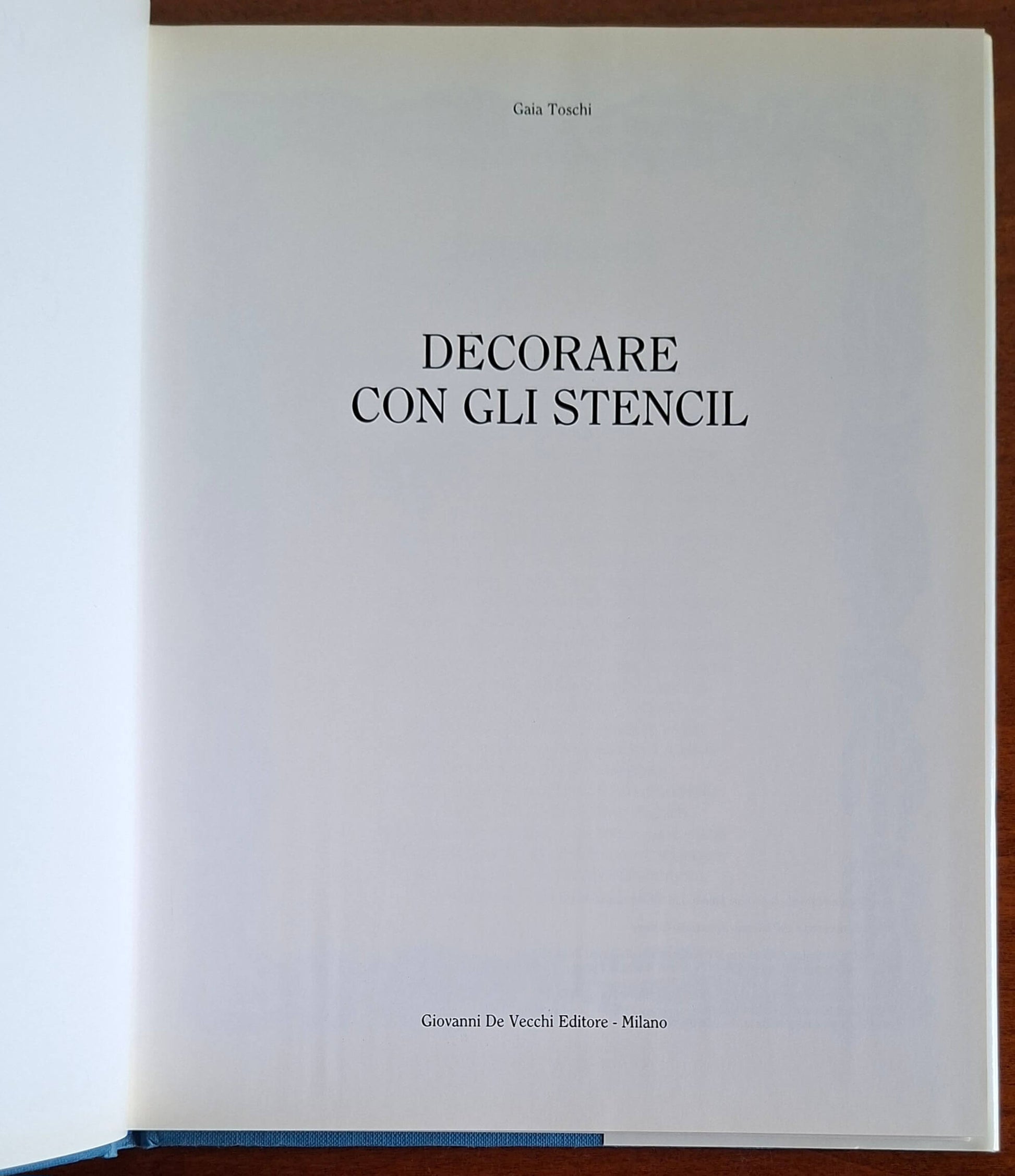 Decorare con gli stencil. Guida pratica alla decorazione di pareti, mobili, oggetti