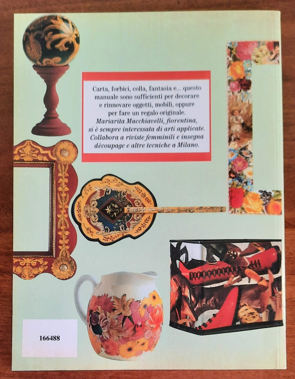 Decorare con il decoupage oggetti - mobili - Libreria Biellese