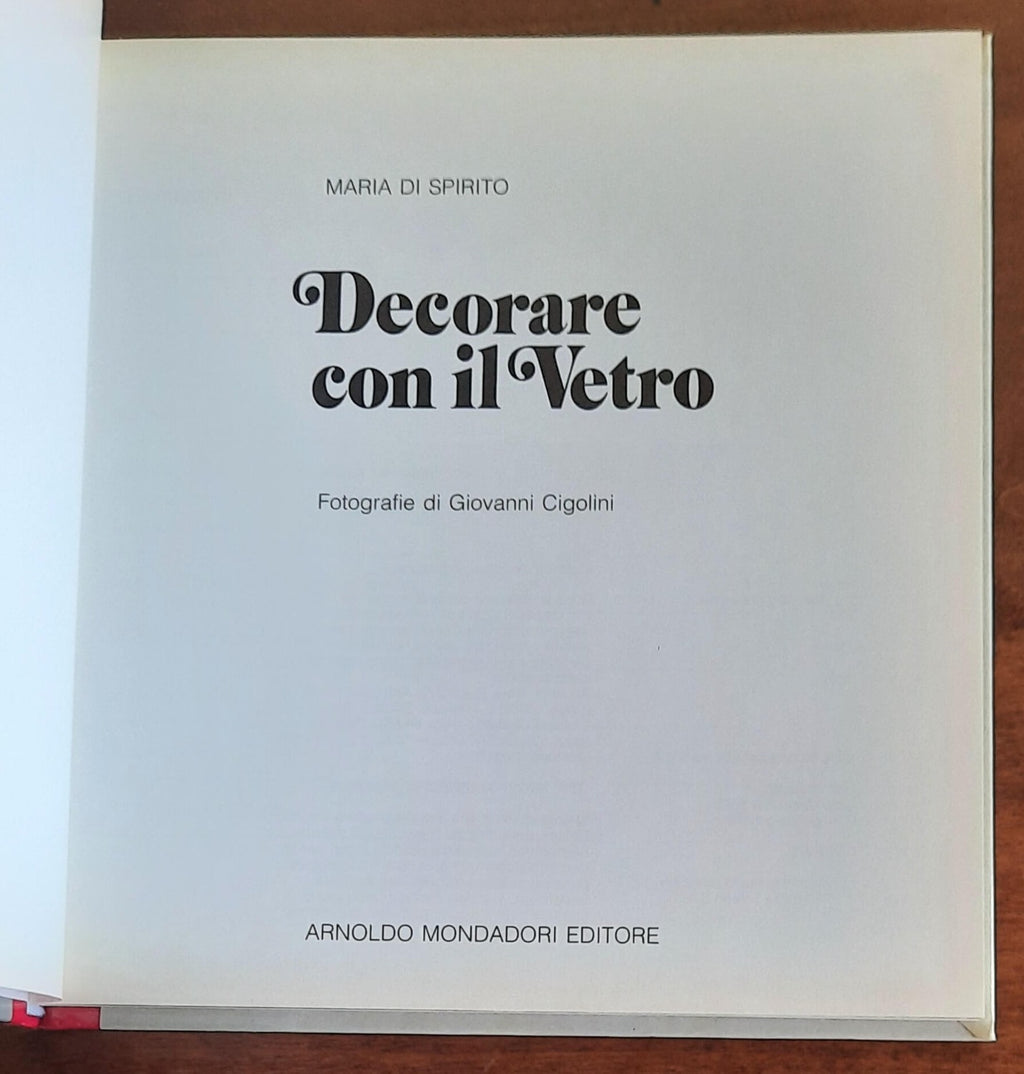 Decorare con il vetro - Mondadori - 1992