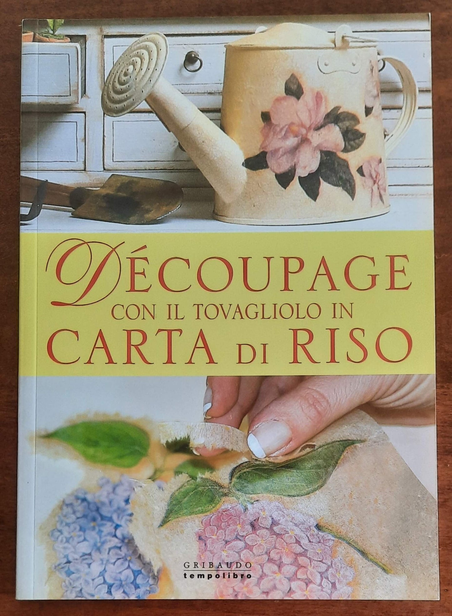 Decoupage con il tovagliolo in carta di riso - Gribaudo