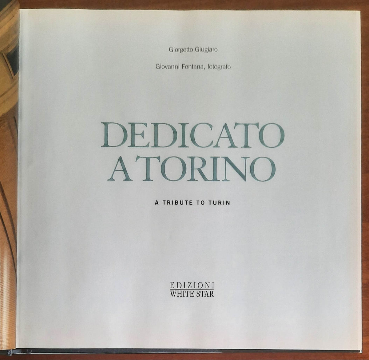 Dedicato a Torino - Giorgetto Giugiaro - Edizioni White Star