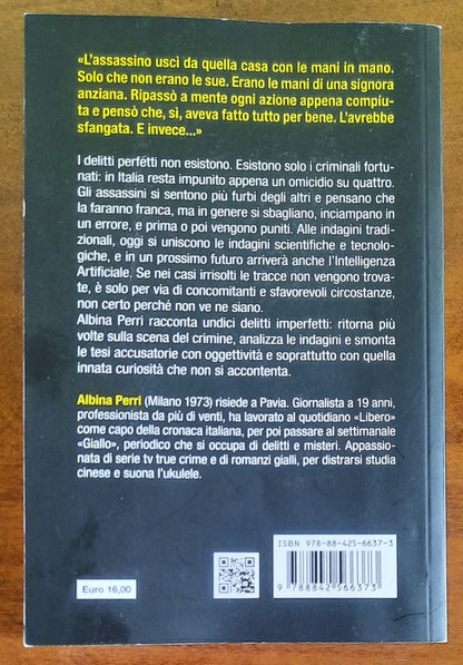 Delitti imperfetti. Gli errori fatali degli assassini - Mursia