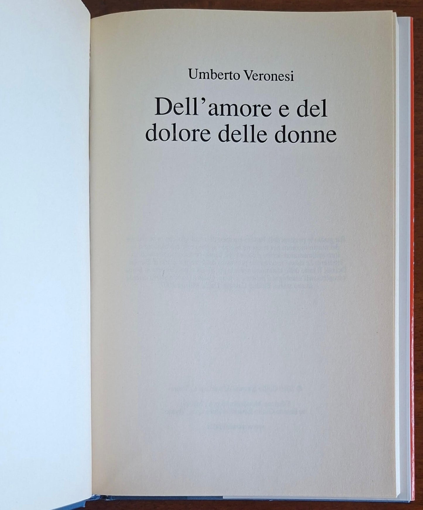 Dell'amore e del dolore delle donne - Umberto Veronesi - Mondolibri