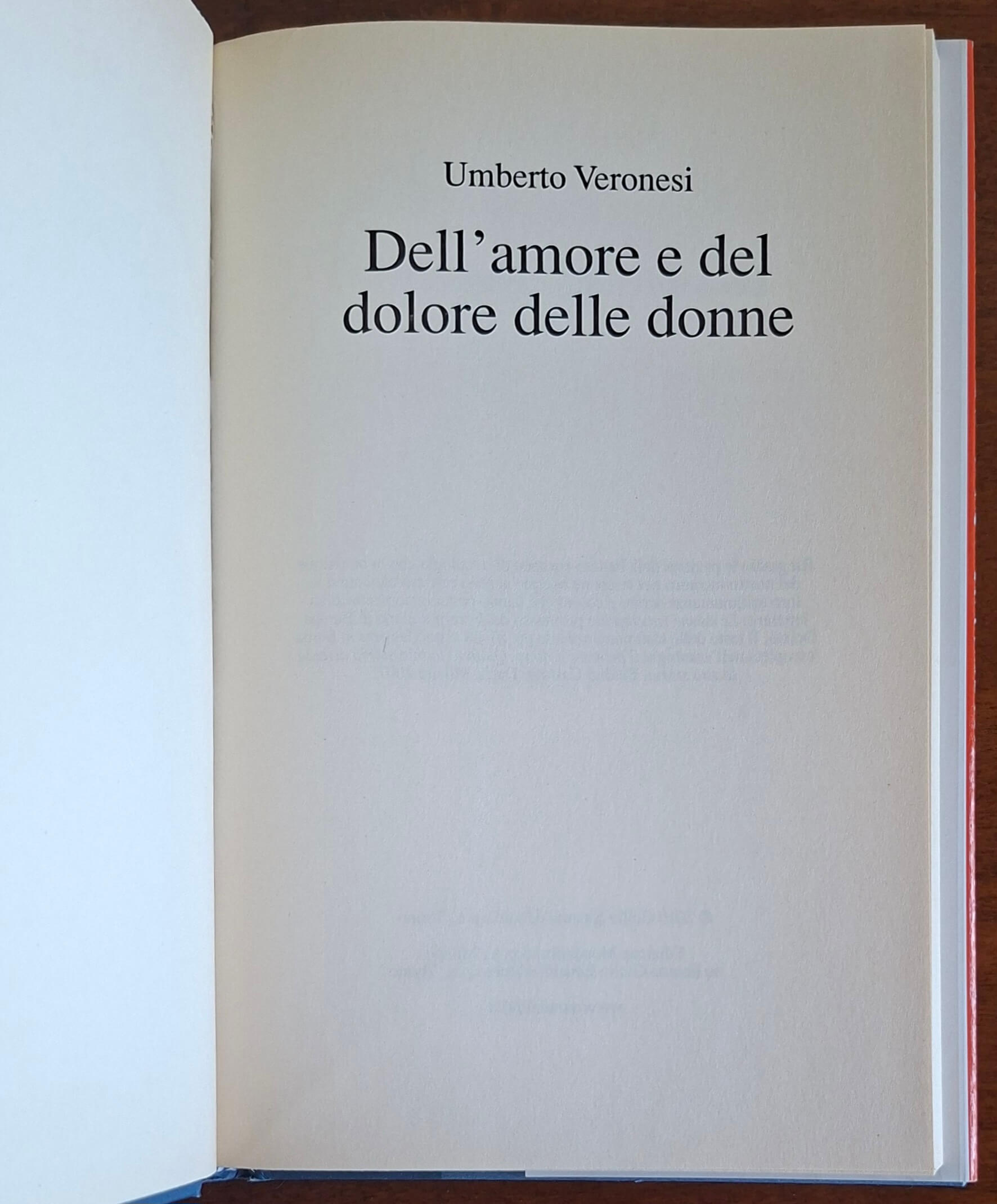 Dell'amore e del dolore delle donne - Umberto Veronesi - Mondolibri