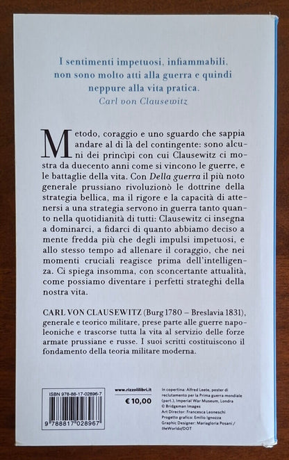 Della guerra. Il generale prussiano ci insegna ad affrontare la vita per quello che è: una lotta