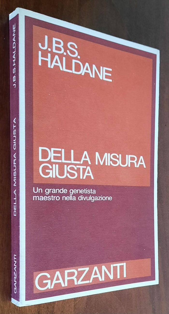 Della misura giusta. Un grande genetista maestro nella divulgazione