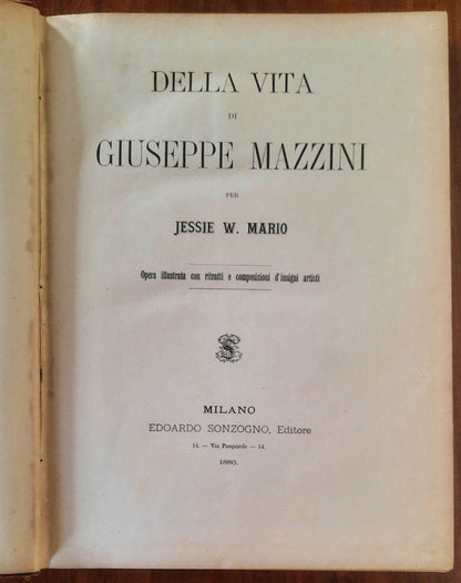 Della vita di Giuseppe Mazzini - Jessie W. Mario - Sonzogno