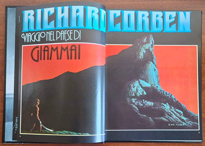 Den. Viaggio nel paese di Giammai - Richard Corben - Milano Libri