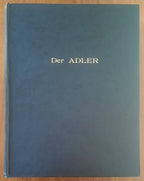 Der Adler - 43 riviste - Ministero Germanico Dell’Aeronautica