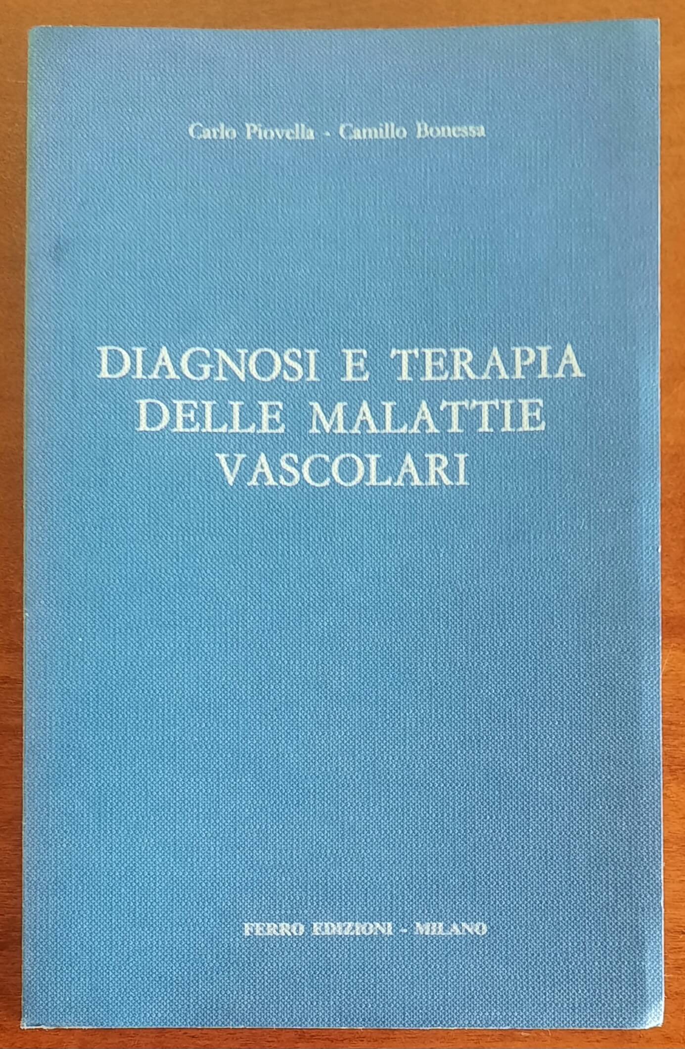 Diagnosi e terapia delle malattie vascolari - Ferro Edizioni
