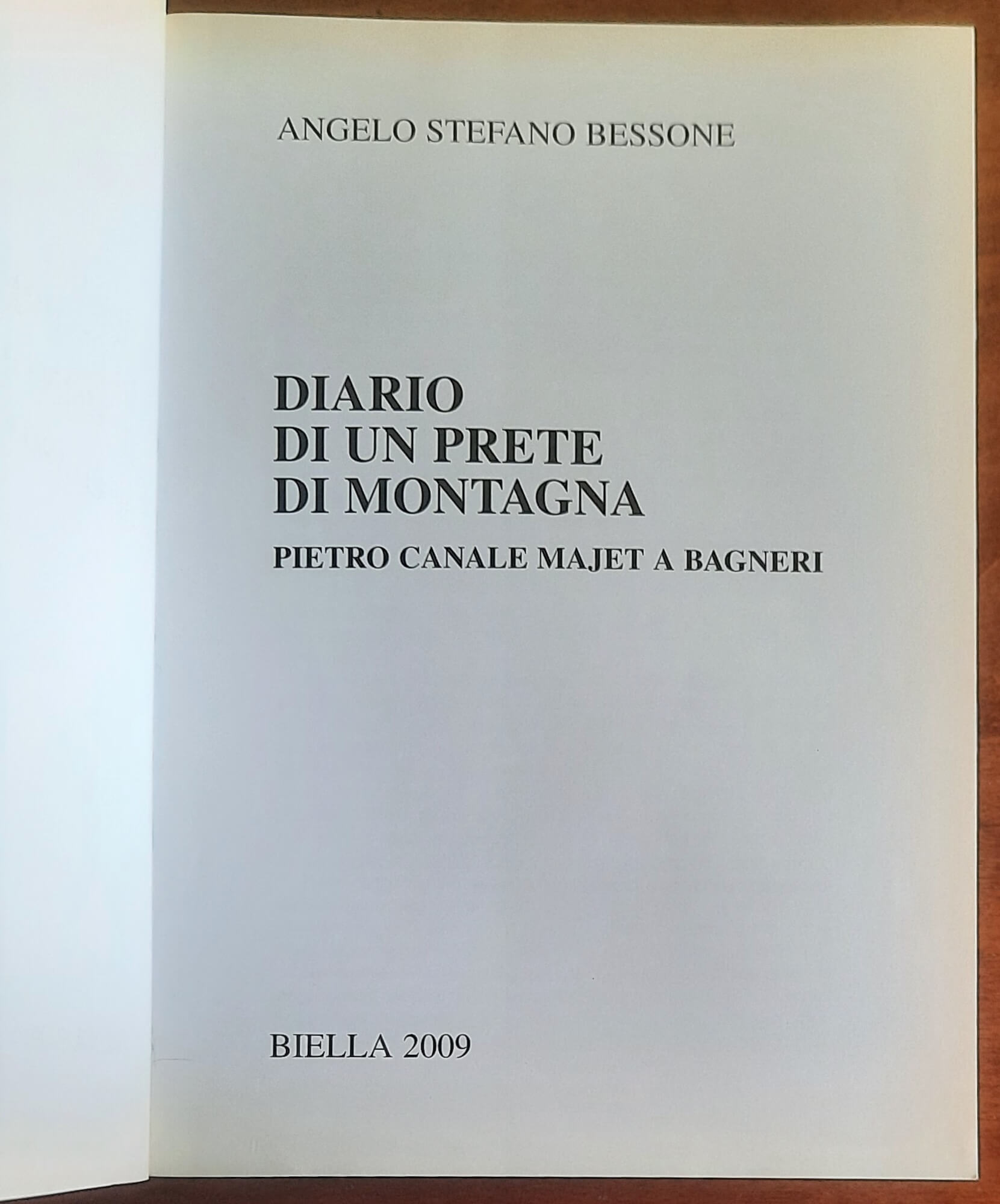 Diario di un prete di montagna. Pietro Canale Majet a Bagneri