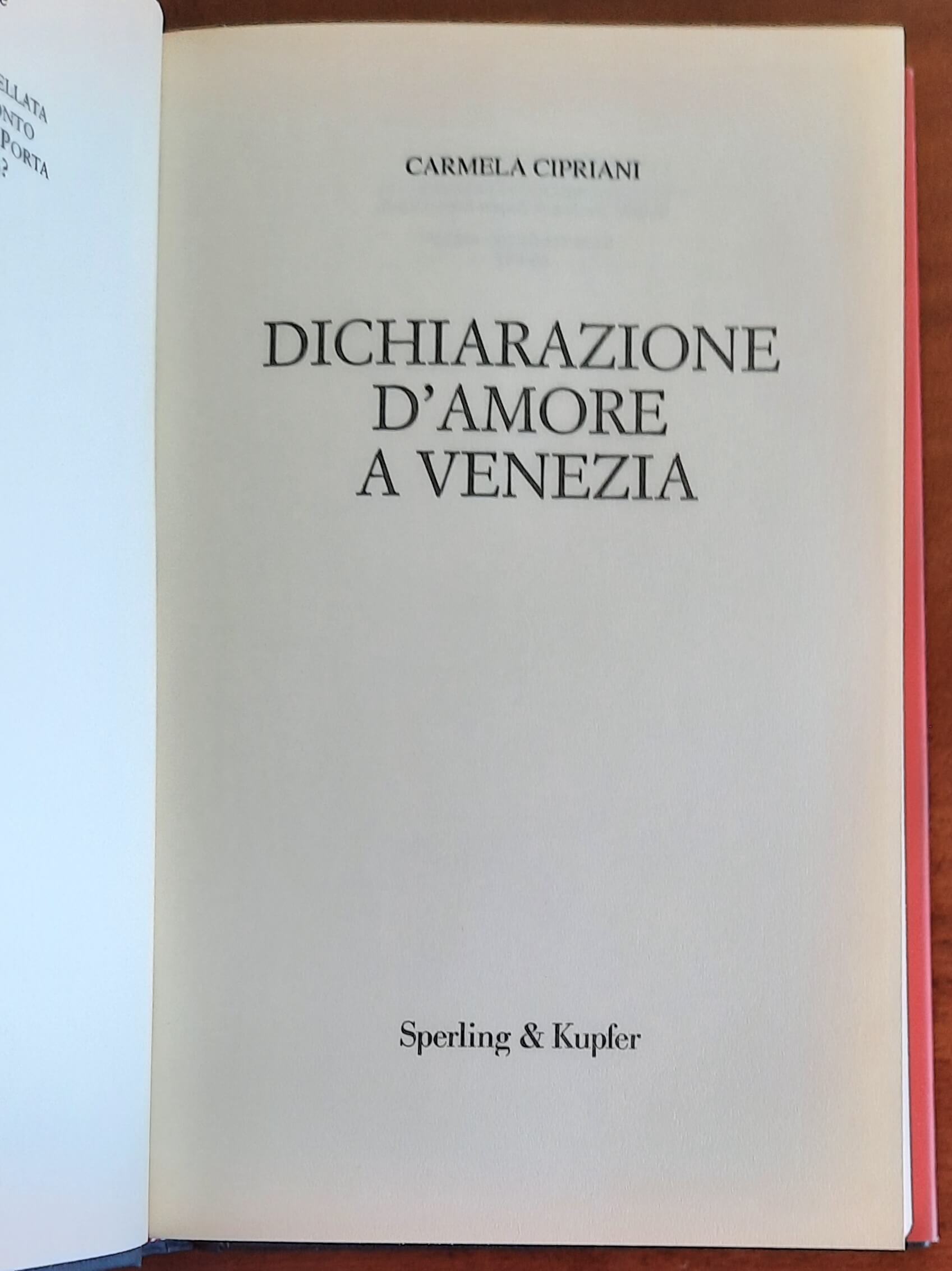 Dichiarazione d’amore a Venezia - di Carmela Cipriani - Sperling & Kupfer
