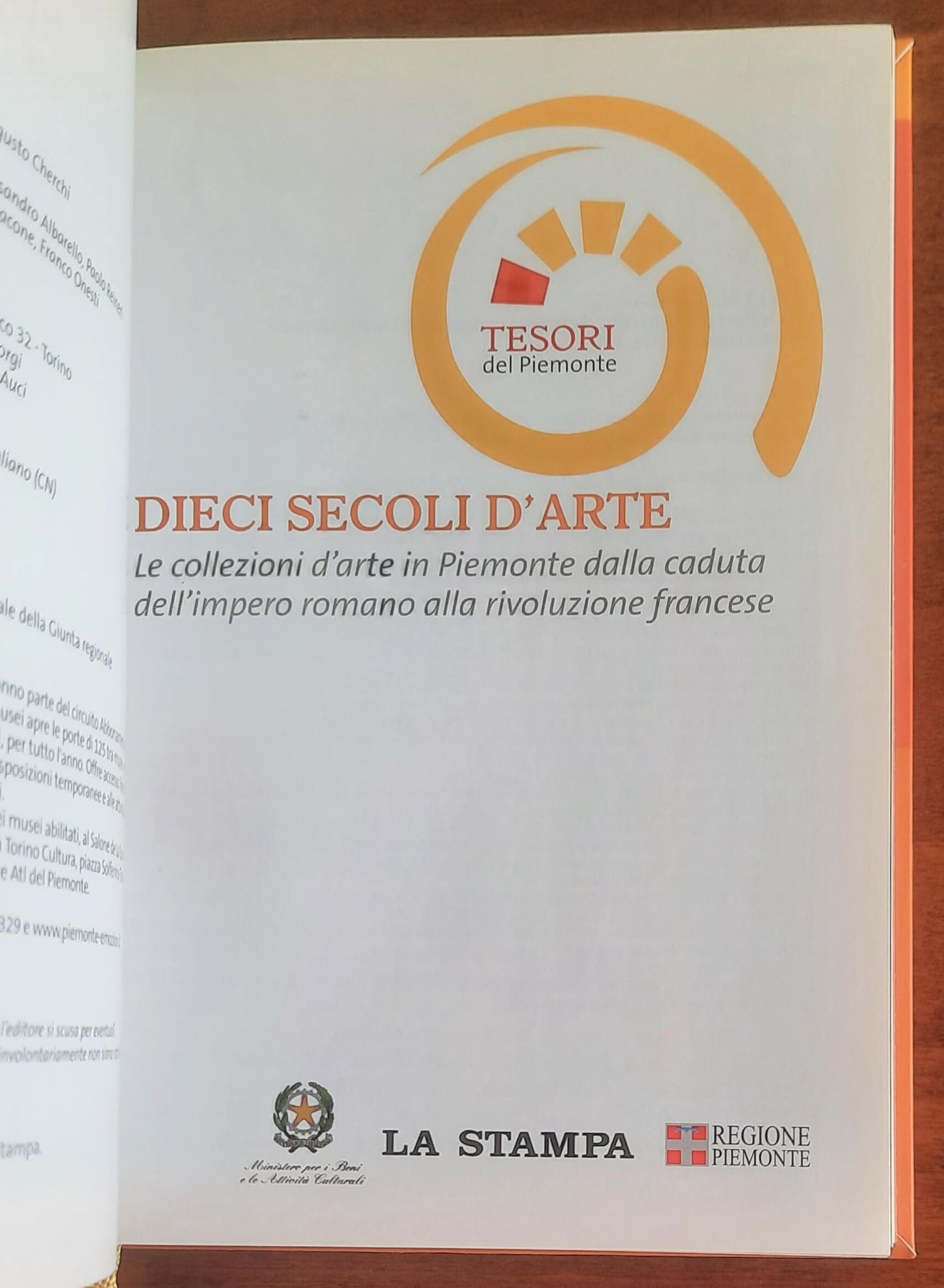 Dieci secoli d’arte. Le collezioni d’arte in Piemonte dalla caduta dell’Impero romano alla Rivoluzione francese