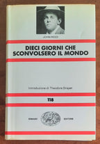 Dieci giorni che sconvolsero il mondo - di John Reed