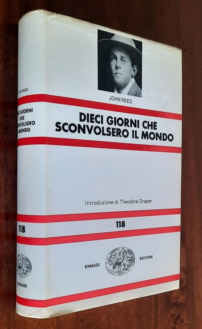 Dieci giorni che sconvolsero il mondo - di John Reed