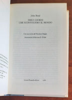 Dieci giorni che sconvolsero il mondo - di John Reed