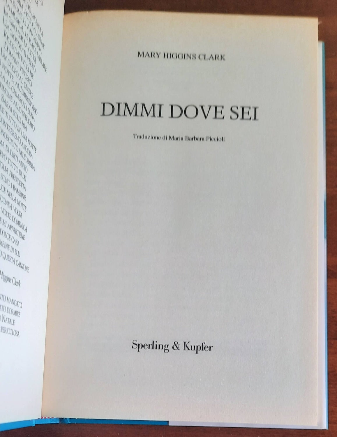 Dimmi dove sei - di Mary Higgins Clark