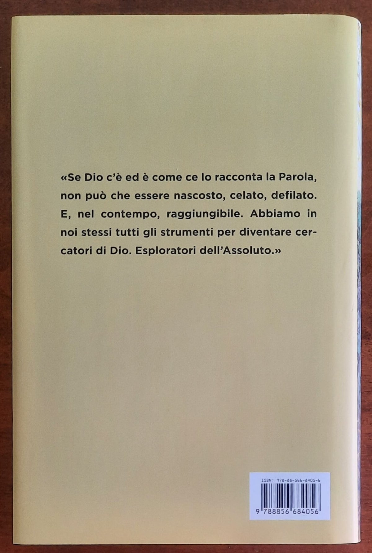 Dio c’è ed è bellissimo. L’annuncio di Gesù - di Paolo Curtaz - Piemme
