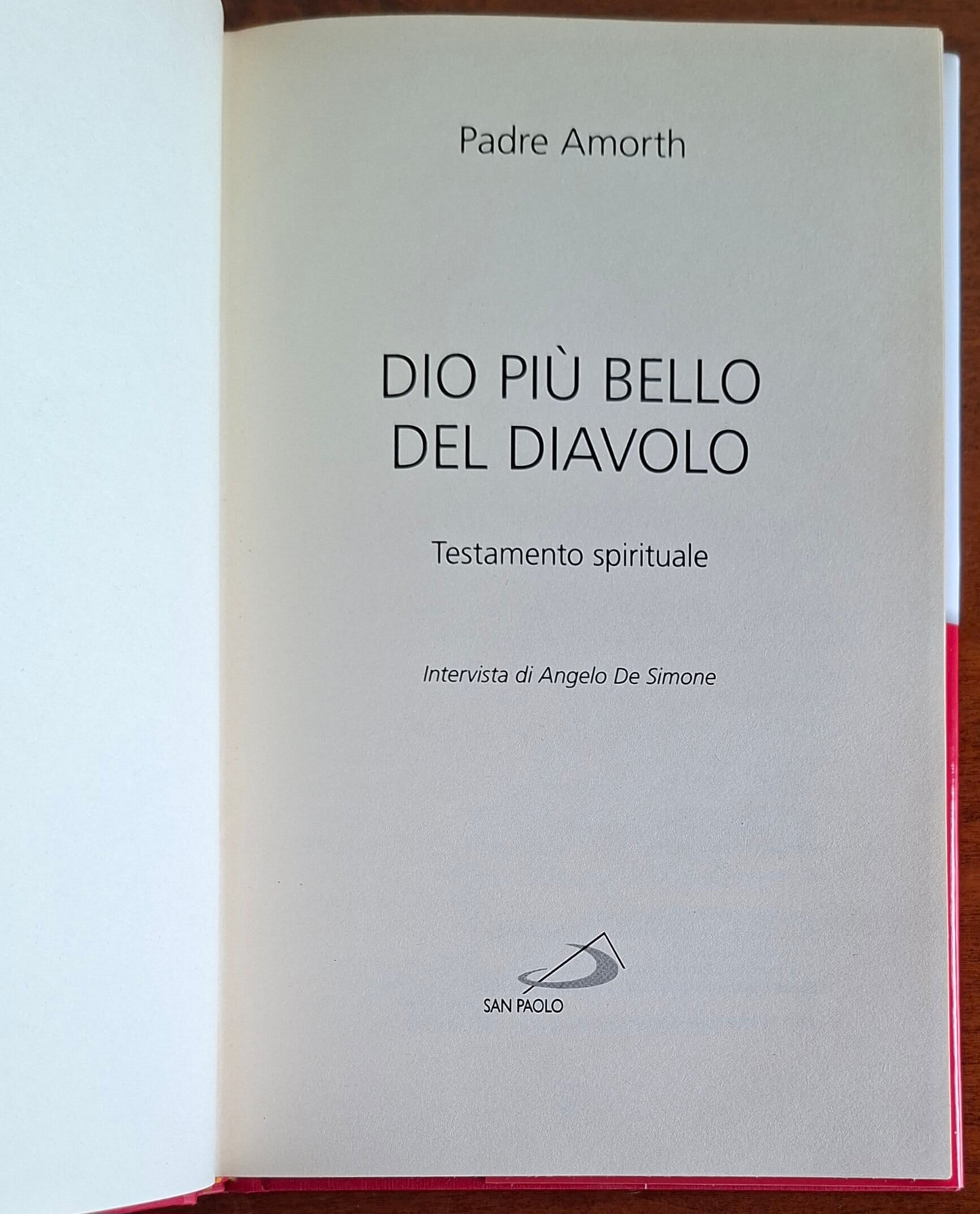Dio più bello del diavolo. Testamento spirituale - Edizioni San Paolo