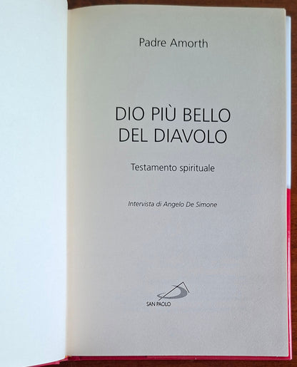 Dio più bello del diavolo. Testamento spirituale - Edizioni San Paolo