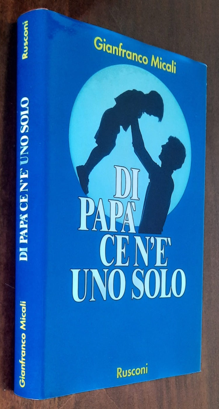 Di papà ce n’è uno solo - Rusconi