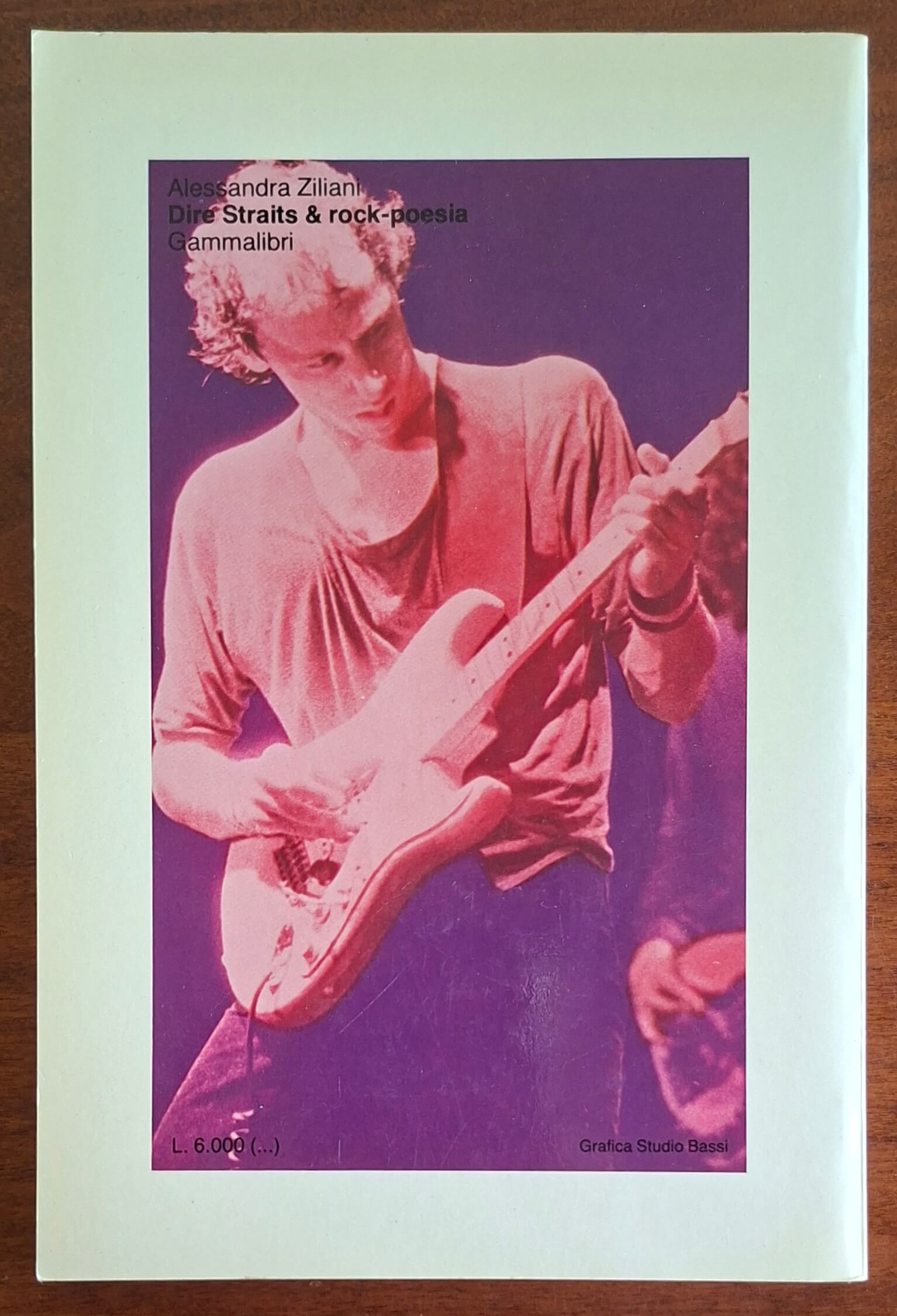 Dire Straits & Rock-poesia - Alessandra Ziliani - Gammalibri