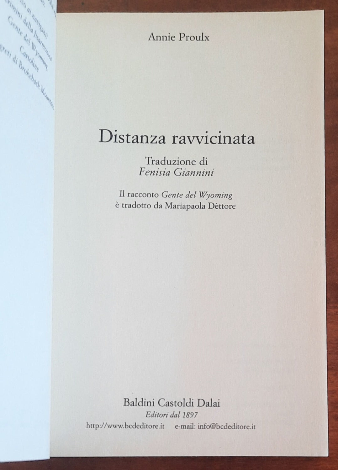 Distanza ravvicinata - di Annie Proulx