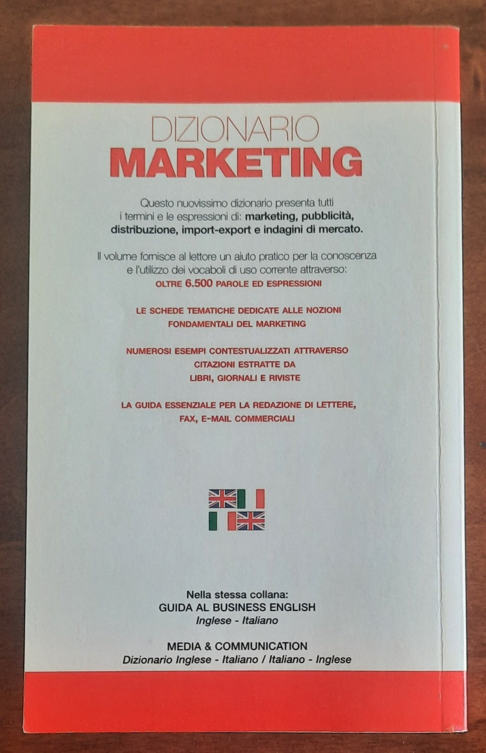Dizionario Marketing. Tutti i vocaboli e le espressioni specifiche del marketing