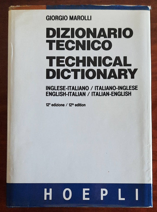 Dizionario Tecnico Inglese-Italiano / Italiano-Inglese - Hoepli