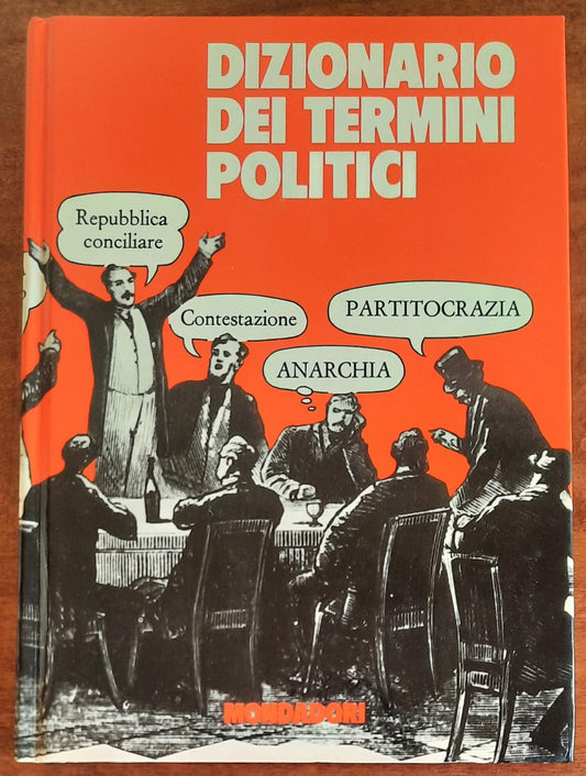 Dizionario dei termini politici - Mondadori