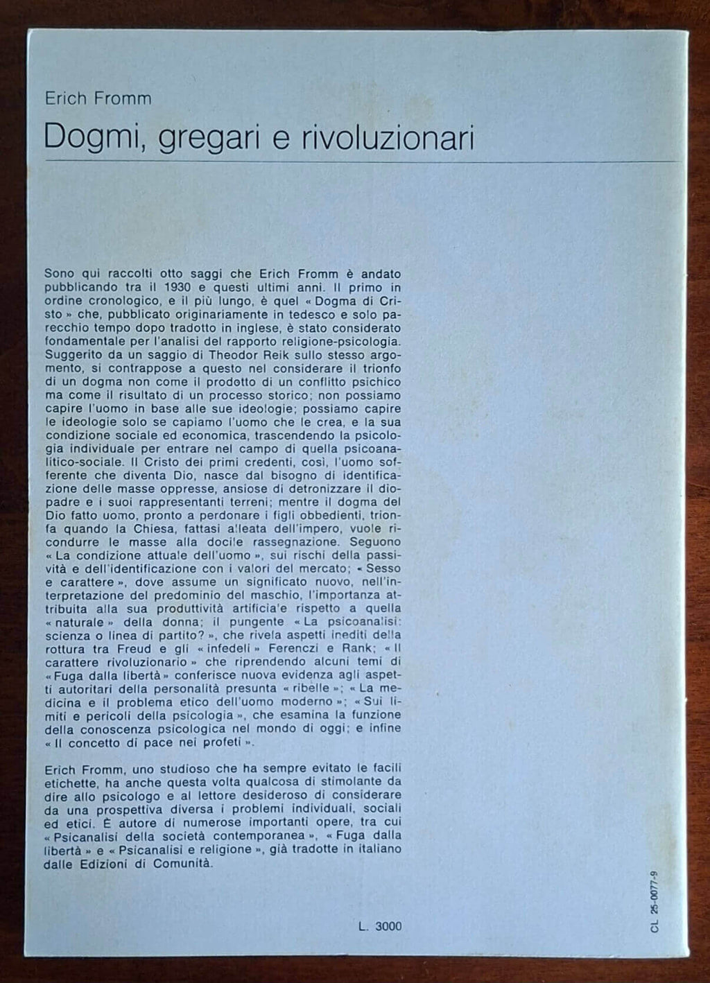 Dogmi, gregari e rivoluzionari. Saggi sulla religione, la psicologia e la cultura