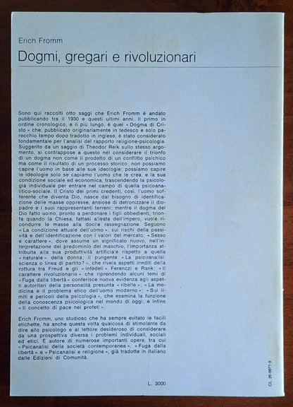 Dogmi, gregari e rivoluzionari. Saggi sulla religione, la psicologia e la cultura
