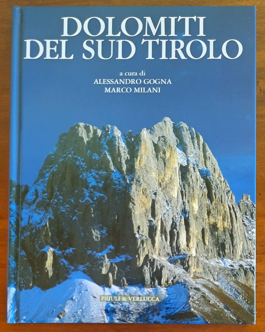 Dolomiti del Sud Tirolo - Priuli & Verlucca - Libreria Biellese
