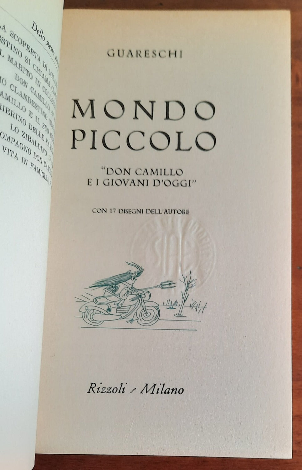 Don Camillo e i giovani d’oggi. Mondo piccolo - Rizzoli - Libreria Biellese