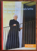 Don Francesco Maria Grazia Sortino. Ieri, oggi, domani