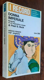 Donna imperiale. Biografia di un’imperatrice cinese